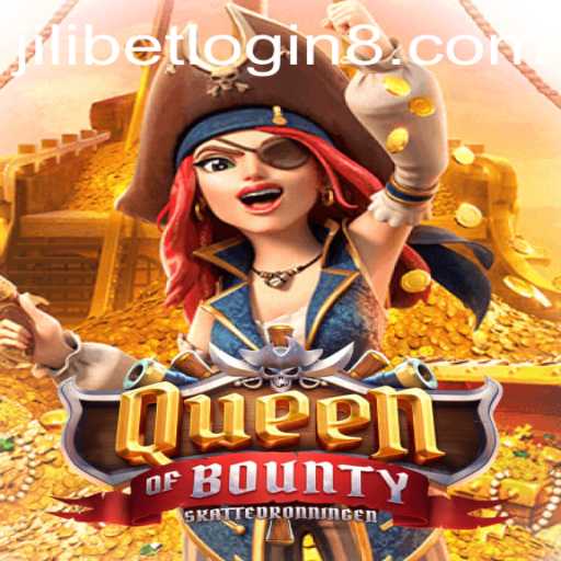 Exploring the Exciting World of QueenofBounty and JiliBet Login
